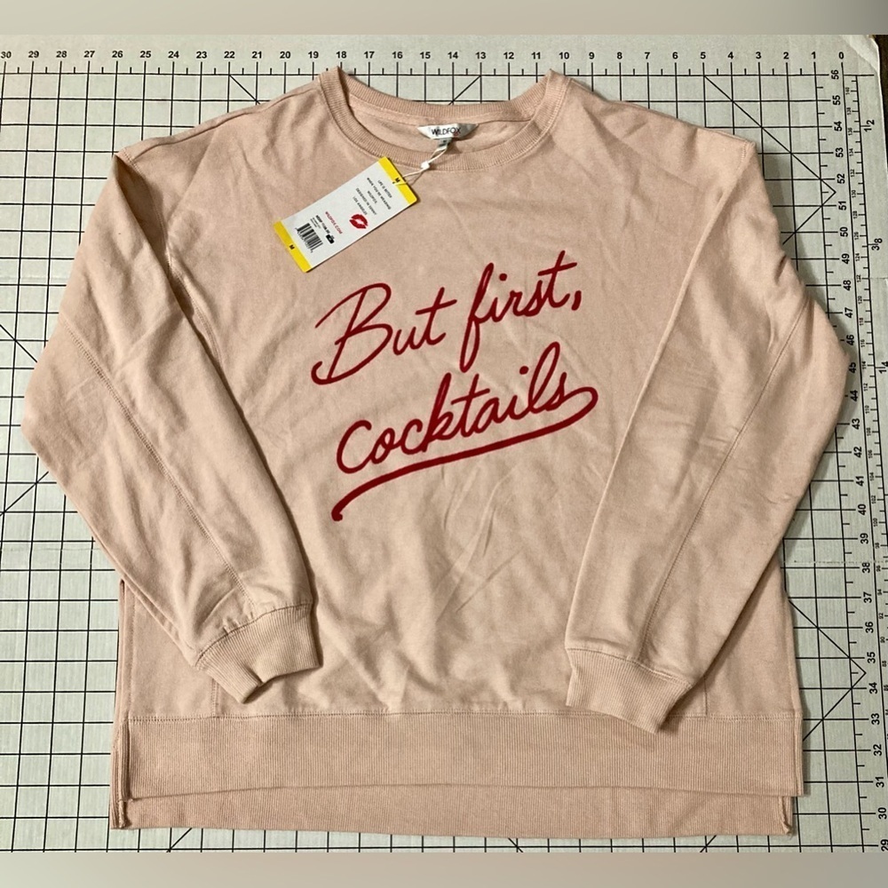 NWT WildFox Women’s Size Medium ‘But First Cocktails’ Sweatshirt